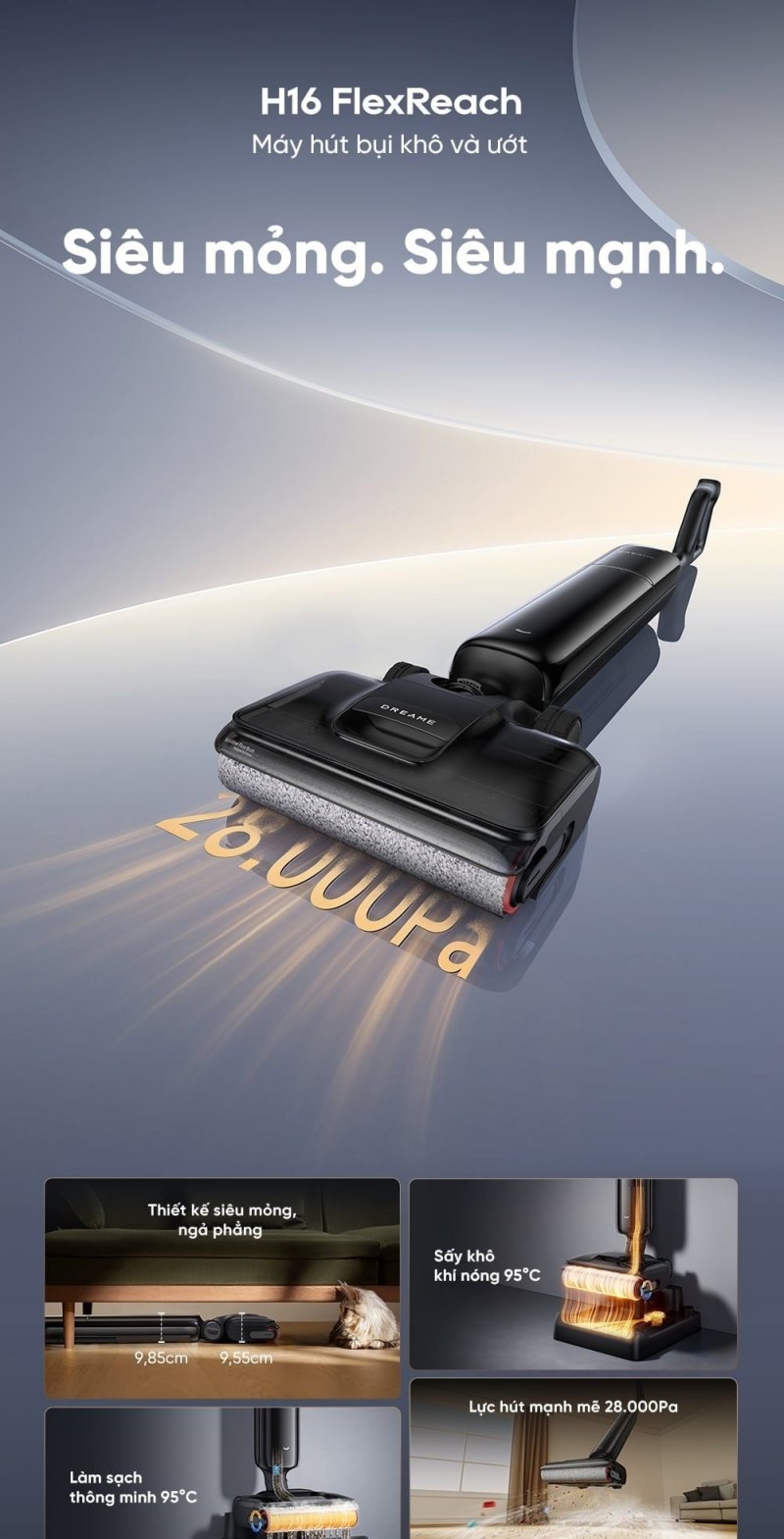 Dreame H16 FlexReach và các công nghệ vận hành chính