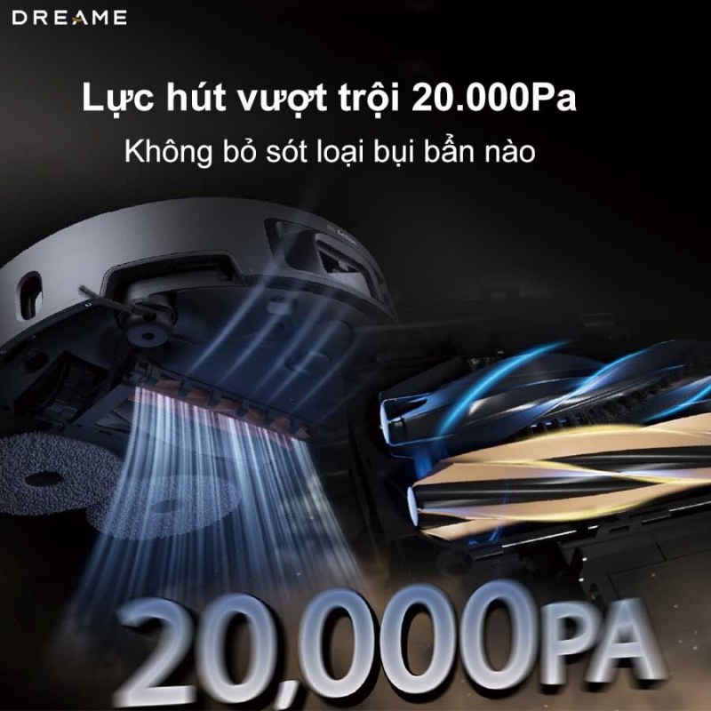Lực hút 20.000 Pa của Dreame X50 Ultra