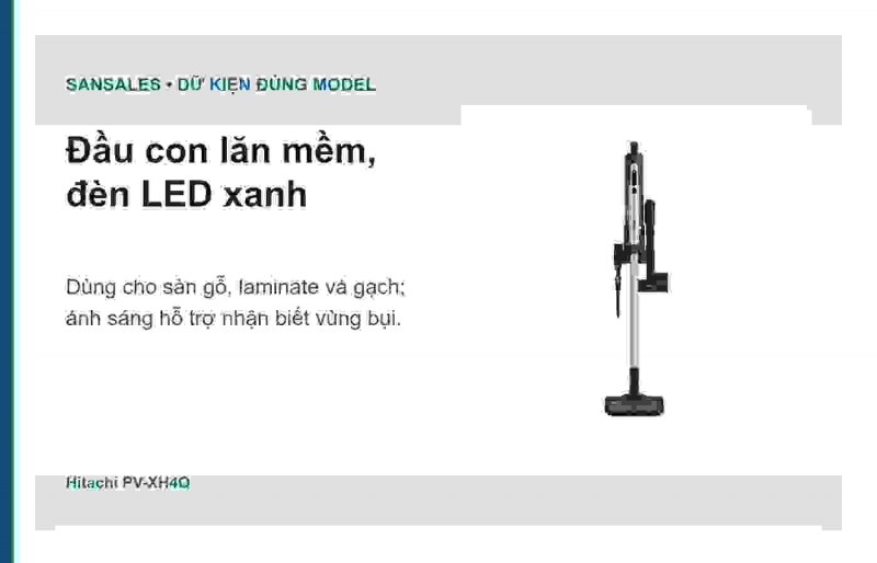 Đầu con lăn mềm đèn xanh Hitachi PV-XH4Q