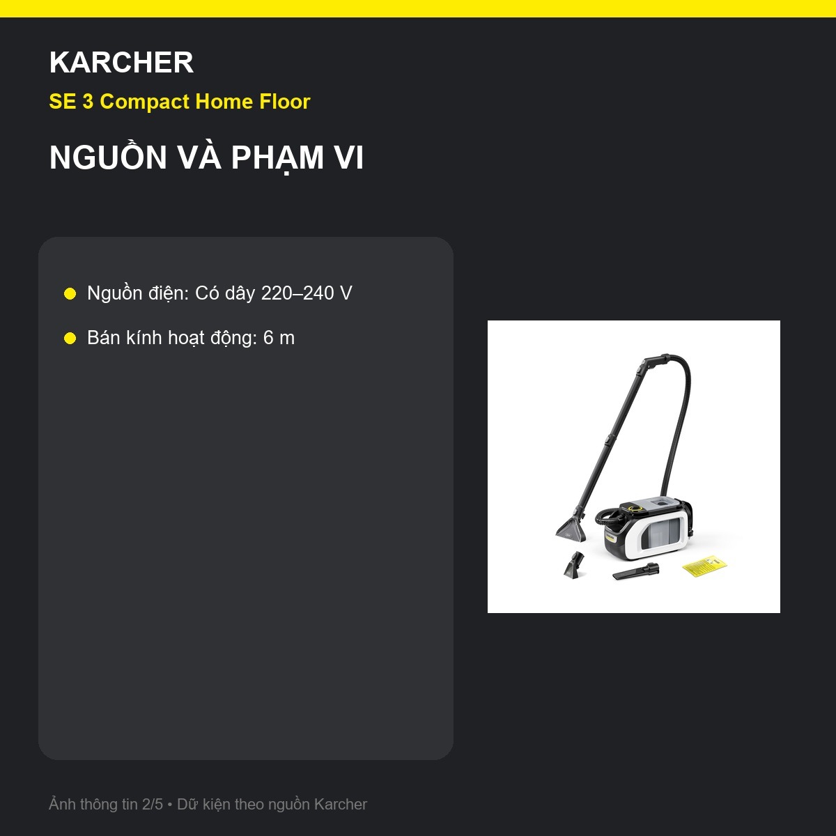 Đầu phun hút XXL Kärcher SE 3 Compact Home Floor