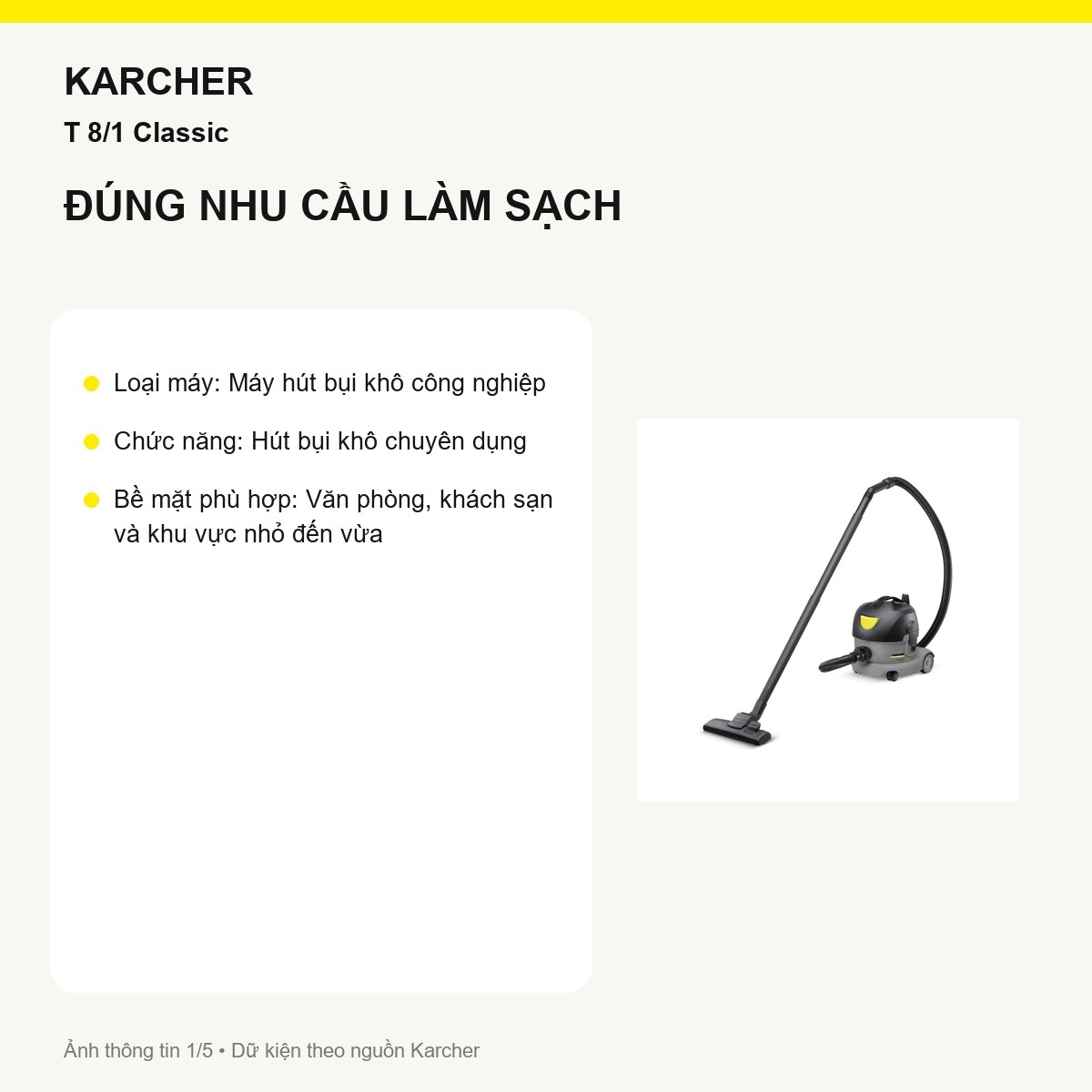 Máy hút bụi khô Kärcher T 8/1 Classic