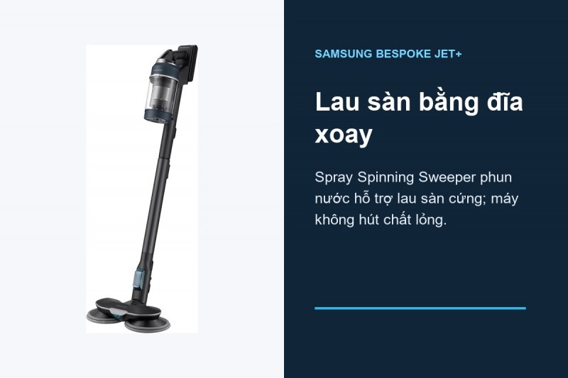 Samsung VS20B95993B/SV - Đầu lau xoay là một chặng riêng sau khi hút bụi