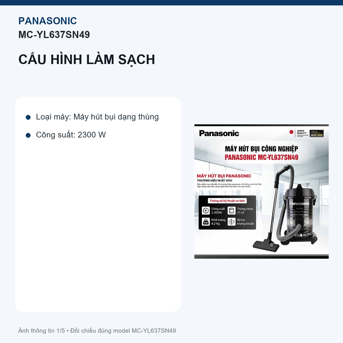 Panasonic MC-YL637SN49 - Thùng 21 lít cần một điểm đỗ cố định