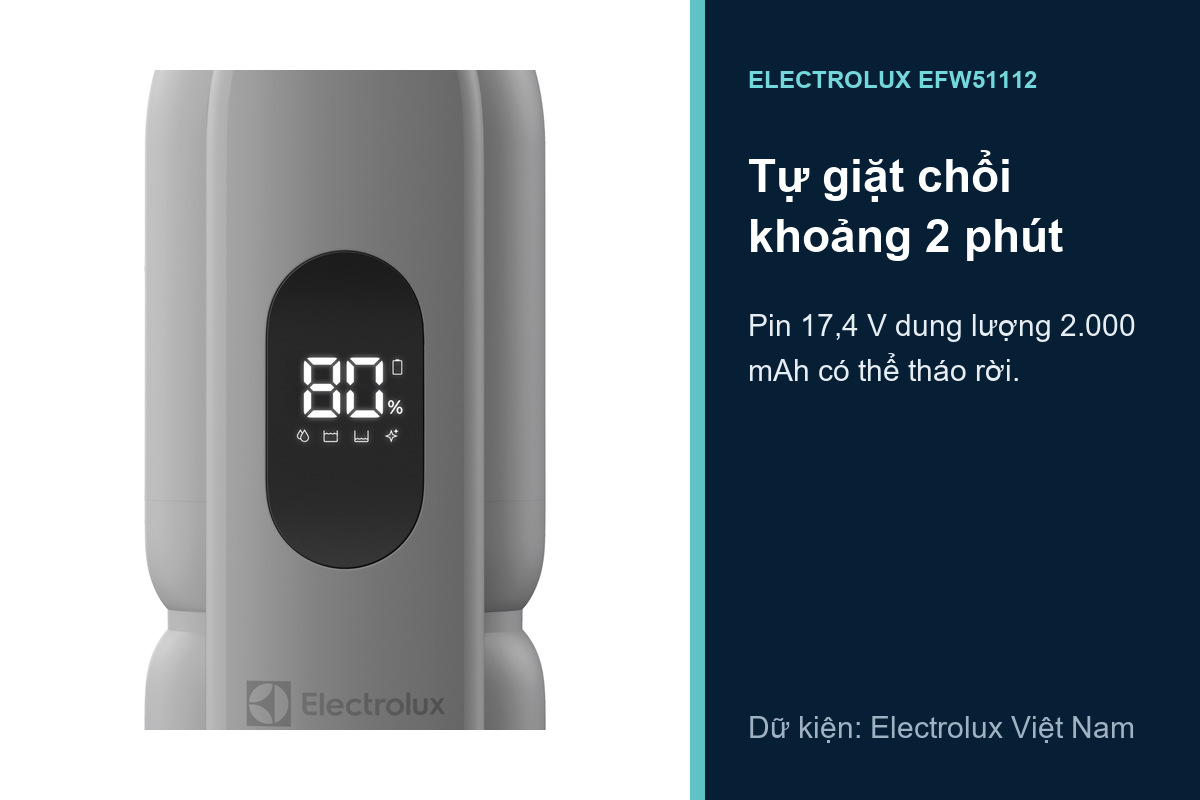 Electrolux EFW51112 - Tự giặt chổi khoảng 2 phút và pin tháo rời