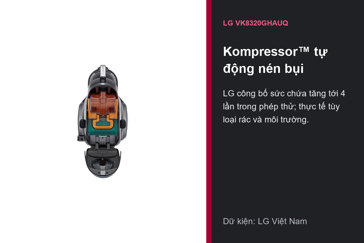 LG VK8320GHAUQ dùng Kompressor tự động nén bụi