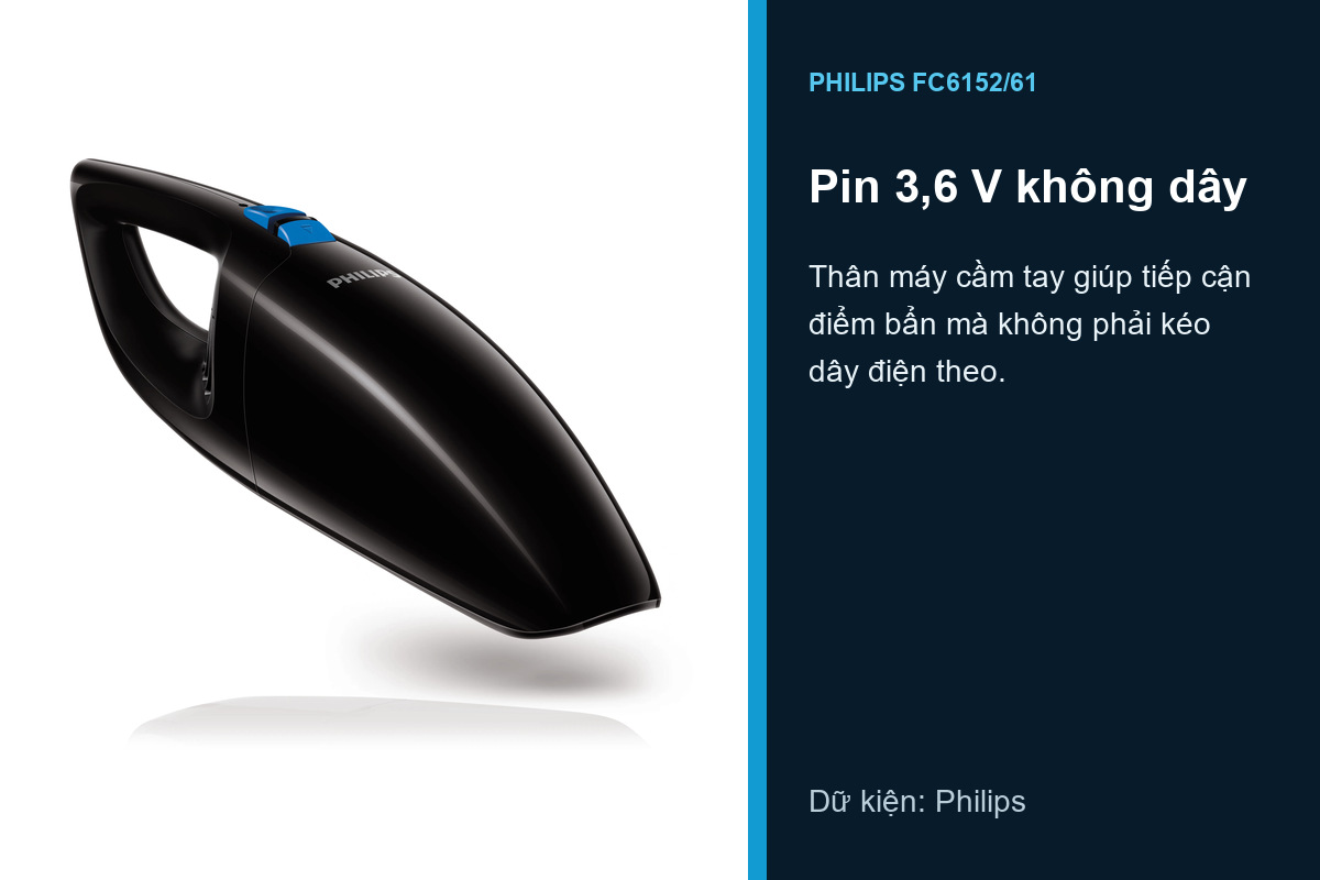Thân máy Philips FC6152/61 dùng pin 3,6 V không dây