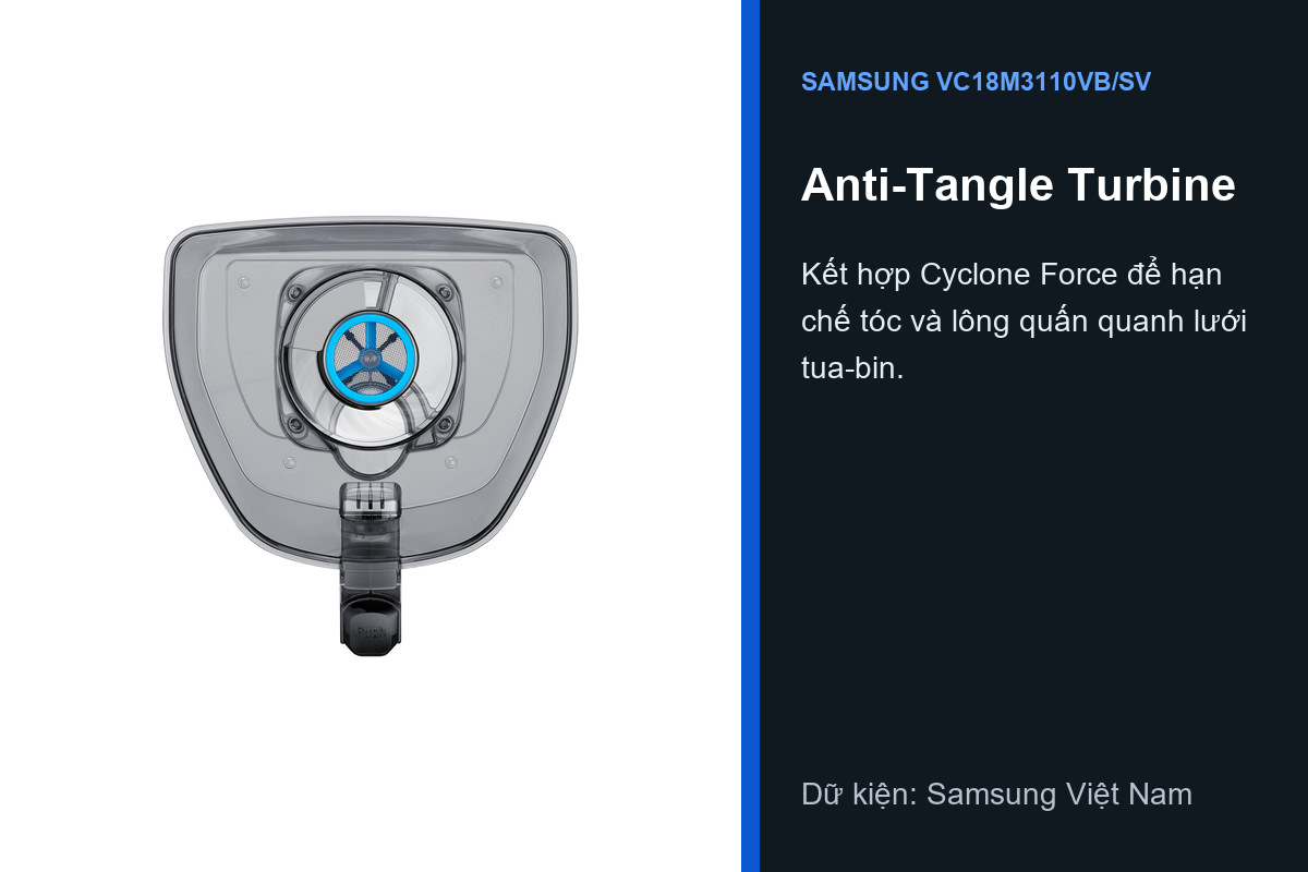 Tua-bin chống xoắn Anti-Tangle trên Samsung VC18M3110VB/SV