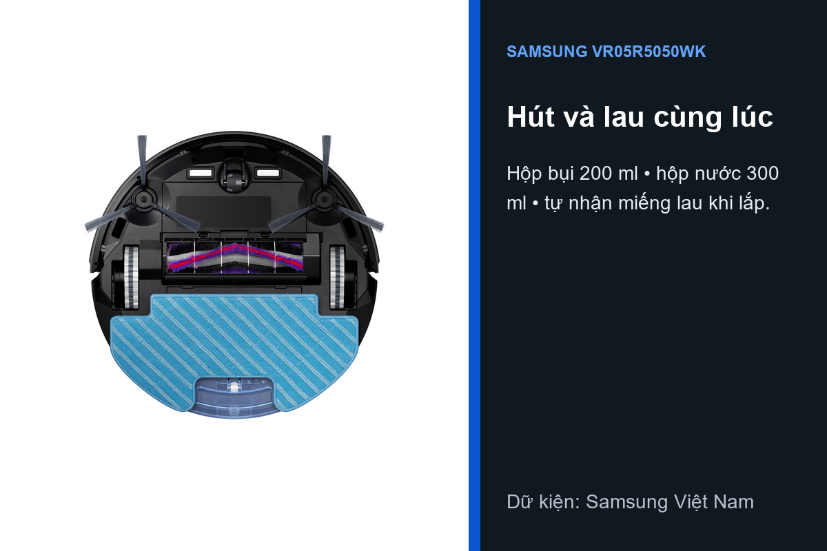 Samsung VR05R5050WK hút và lau với hộp bụi 200 ml và hộp nước 300 ml